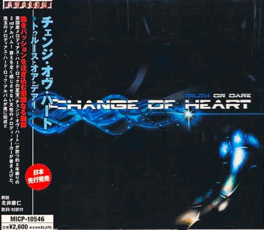 Change Of Heart (England) – Truth Or Dare (2005)