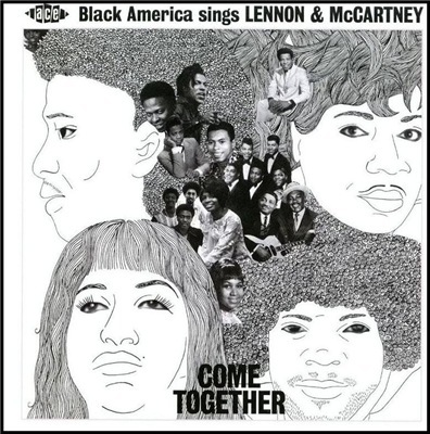 BLACK AMERICA Sings Lennon & McCartney - Come Together (2011)
