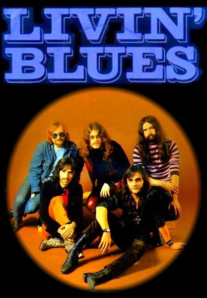 Livin blues blue. Группа Livin’ Blues. Rock группа Livin' Blues. Livin Blues 1975. Группа Livin’ Blues альбомы.